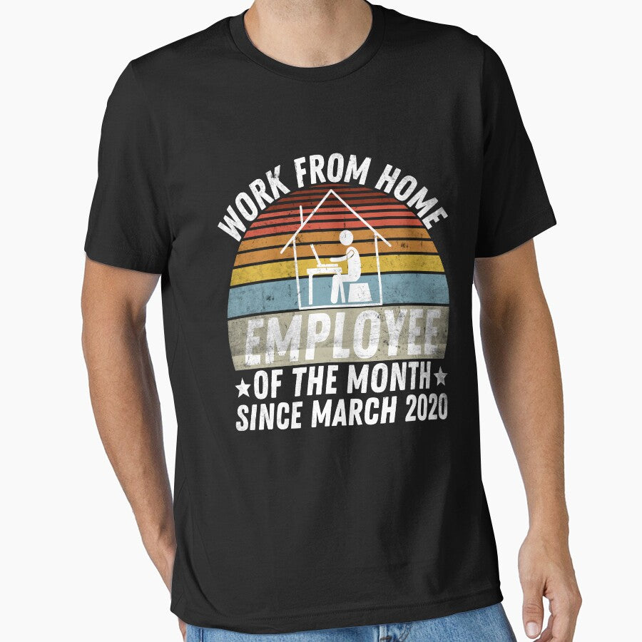 Work From Home Employee of The Month Since March 2020 by Zeevla