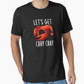 Lets Get Cray Cray Crawfish Design by PNGShop