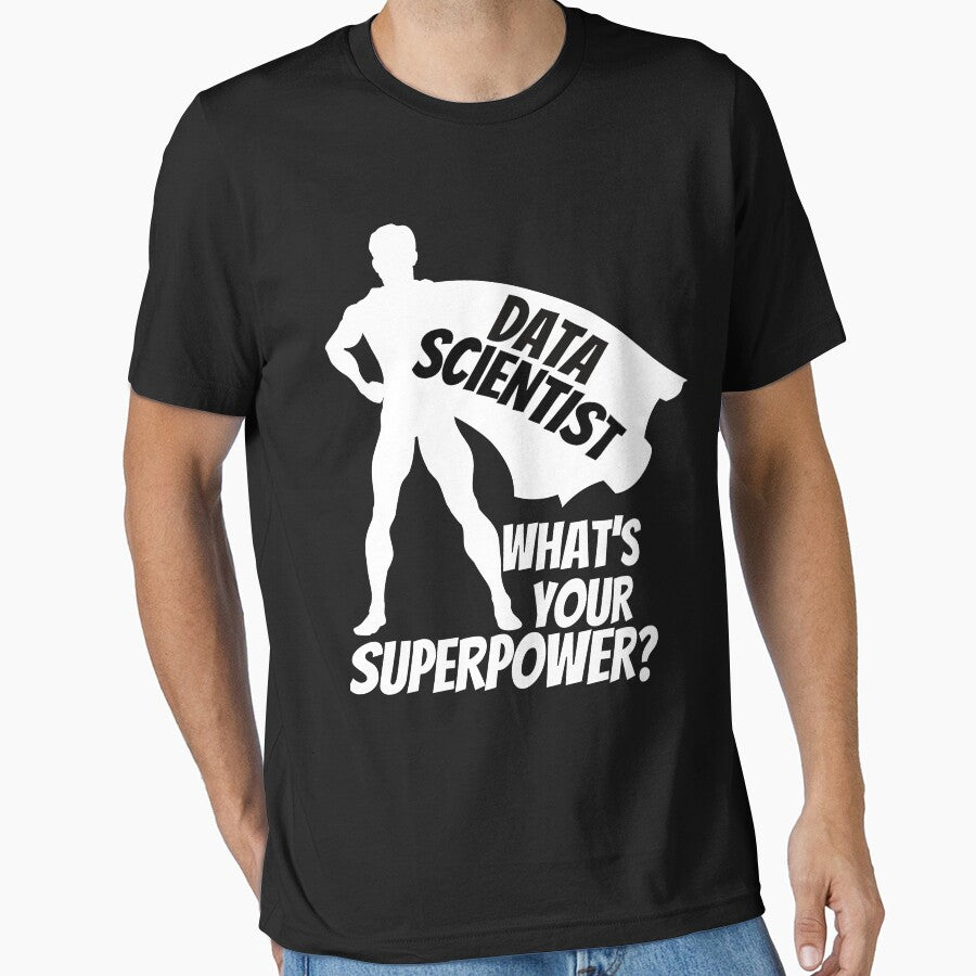 I’m a Data Scientist - What’s your Superpower? by HROC