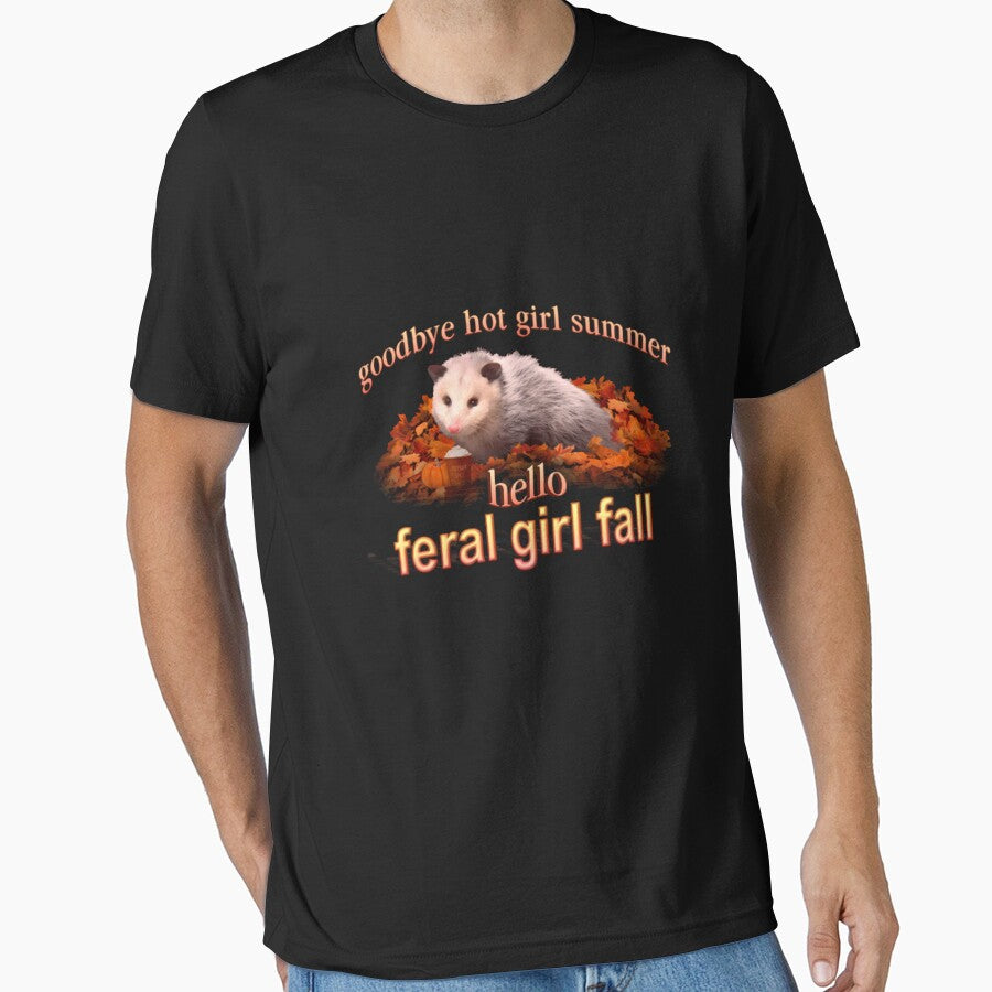 Hello Feral Girl Fall Goodbye Hot Girl Summer Autumn Possum by Aaron4106
