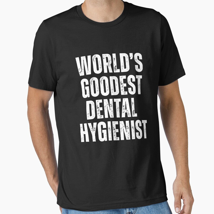 Worlds Goodest Dental Hygienist by kamrankhan