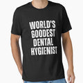 Worlds Goodest Dental Hygienist by kamrankhan