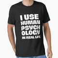 I use human psychology in real life Funny by rawaart1