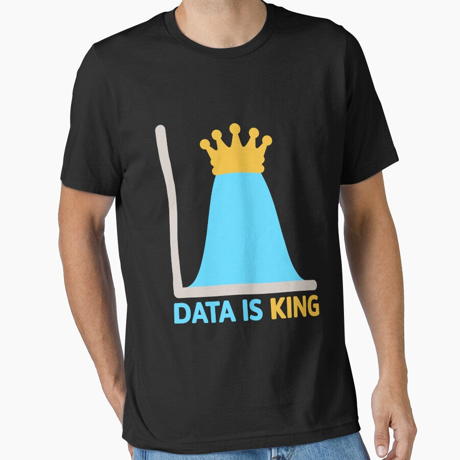 Data Is King! Funny Data Analyst by PMCreative