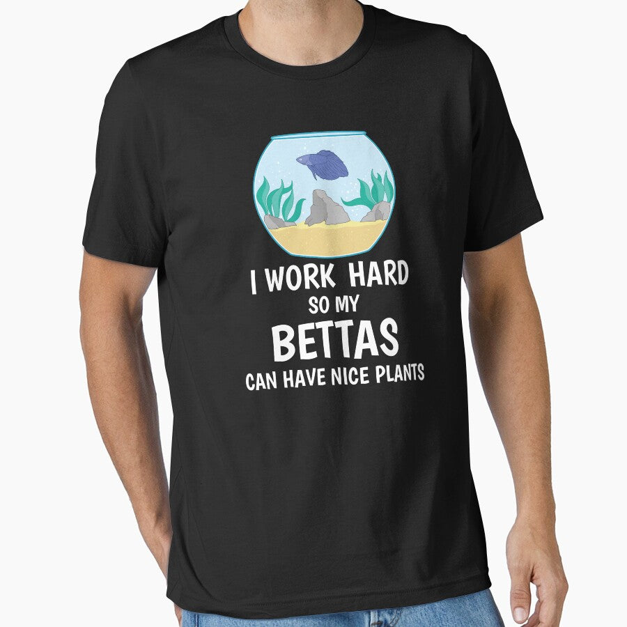I Work Hard So My Bettas Can Have Nice Plants Aquascaping print by jakehughes2015