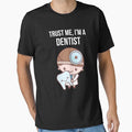 Trust Me Im A Dentist by norwoodcarney