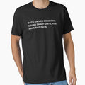 Data-driven Decisions Sound Smart Until You Have Bad Data Funny Data Anlyst by CuteLovelyDesigns