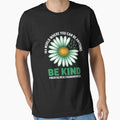 In a world where you can be anything Be Kind Mental Health by August4Laughs25
