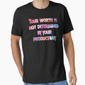 Your worth is not determined by your productivity by DesignsofNote
