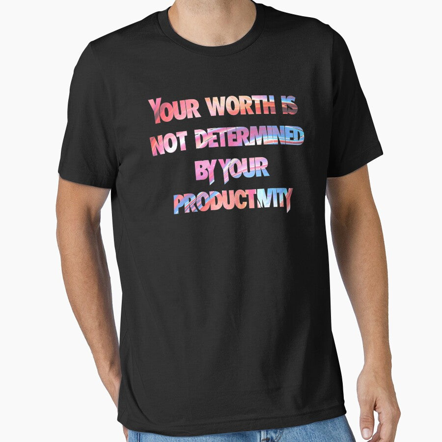 Your worth is not determined by your productivity by DesignsofNote