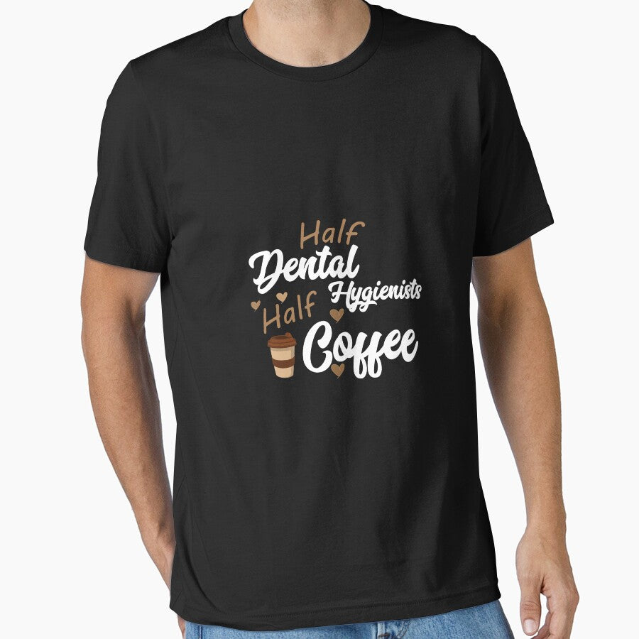 Half Dental Hygienist Half Coffee by LA diseños