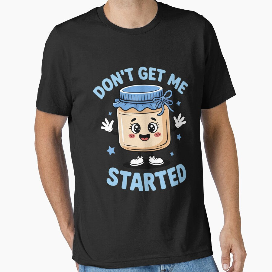 Don't Get Me Started Sourdough lover Cute Bread Baking by sonlylya