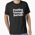 Posting Through Burnout – Relatable Social Media Burnout Quote by AddictiveDesign