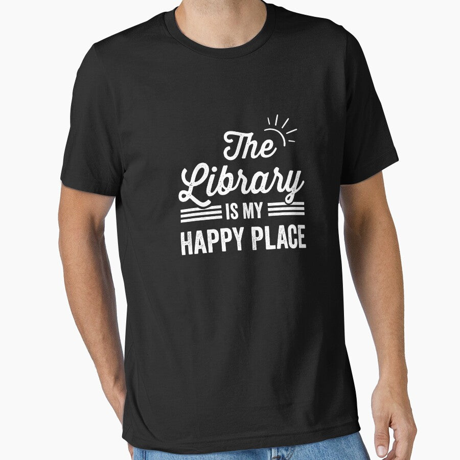 The Library Is my Happy Place The Library Lover by RareBunny