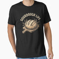 Sourdough Life T-Shirt, artisan bread baker gift, sourdough lover graphic tee by HB ART
