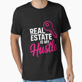 Real Estate Is My Hustle Investor Real Estate Agent by joedavila