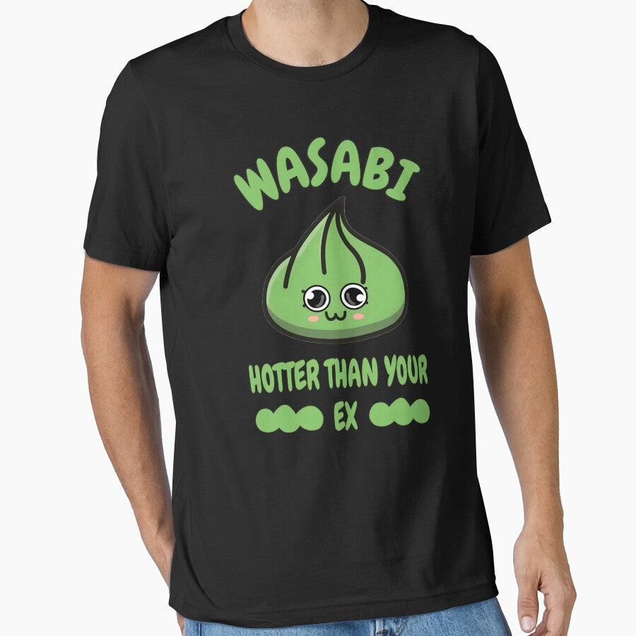 Wasabi Hotter Than Your Ex – Funny Cute Spicy Food by SidTastic