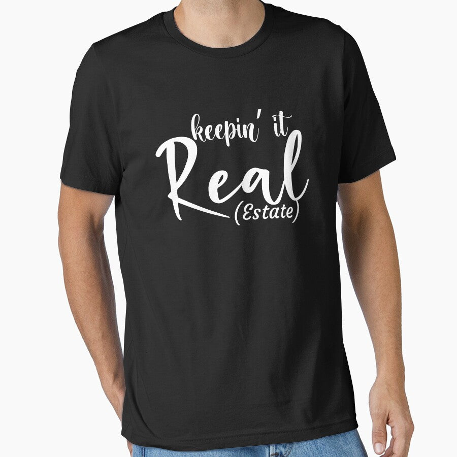 Keep it real estate gift for realtors real estate is my hustle by 0umStore