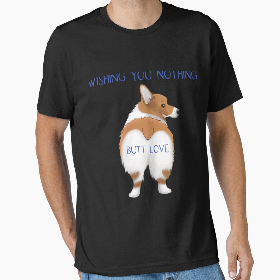 Corgi Butt Father&x27;s Day, Wishing You Nothing Butt Love Classic . by sikesgmpodvi