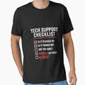 Tech Support Checklist - Funny Sysadmin Helpdesk Humor by Bstilablhot