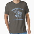 Sorry Gotta Go Funny Sourdough Design by KeepCookingTees