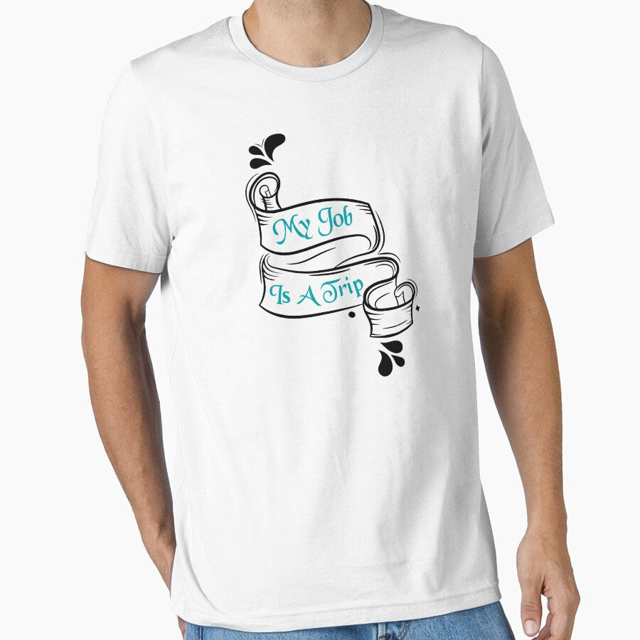 Funny job quotes My Job Is A Trip, gift idea for lovers job and trip, Travels, Tourism trips by Mac Store