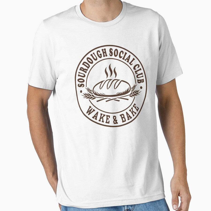 Sourdough Social Club Funny Bread Baking Baker Humor by TKsTees