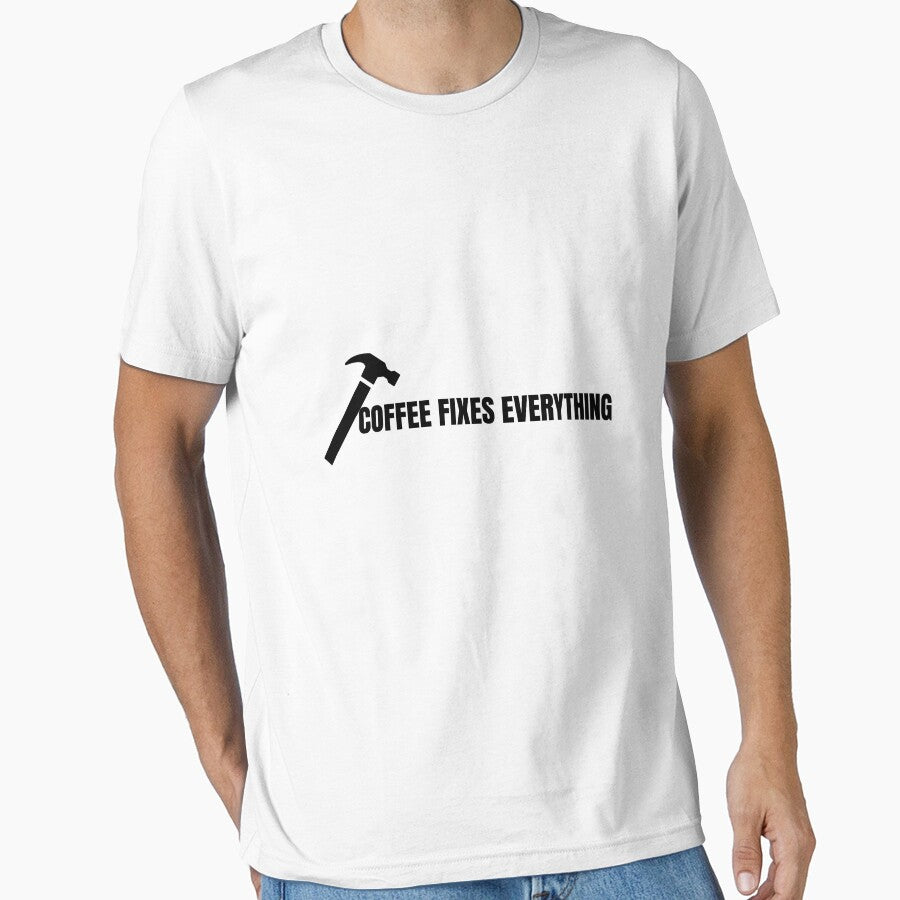 Coffee Fixes Everything - Funny Coffee Lover Positive Quote T-Shirt by VioletCreatives