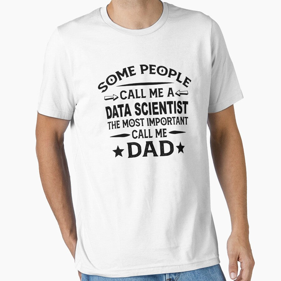 Data scientist Father Dad T-shirt gift for father's Day Data scientist Dad Father's Day, Data scientist Dad Hudband Christmas Gift by xlnv