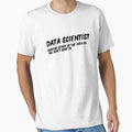 Data Scientist Fun and Witty Description | Lowest Price on Site by The Plain Color Shop