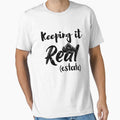 Keeping It Real Estate Funny Gift for Realtor or Real Estate Agents Black Design by Dexter Freeman