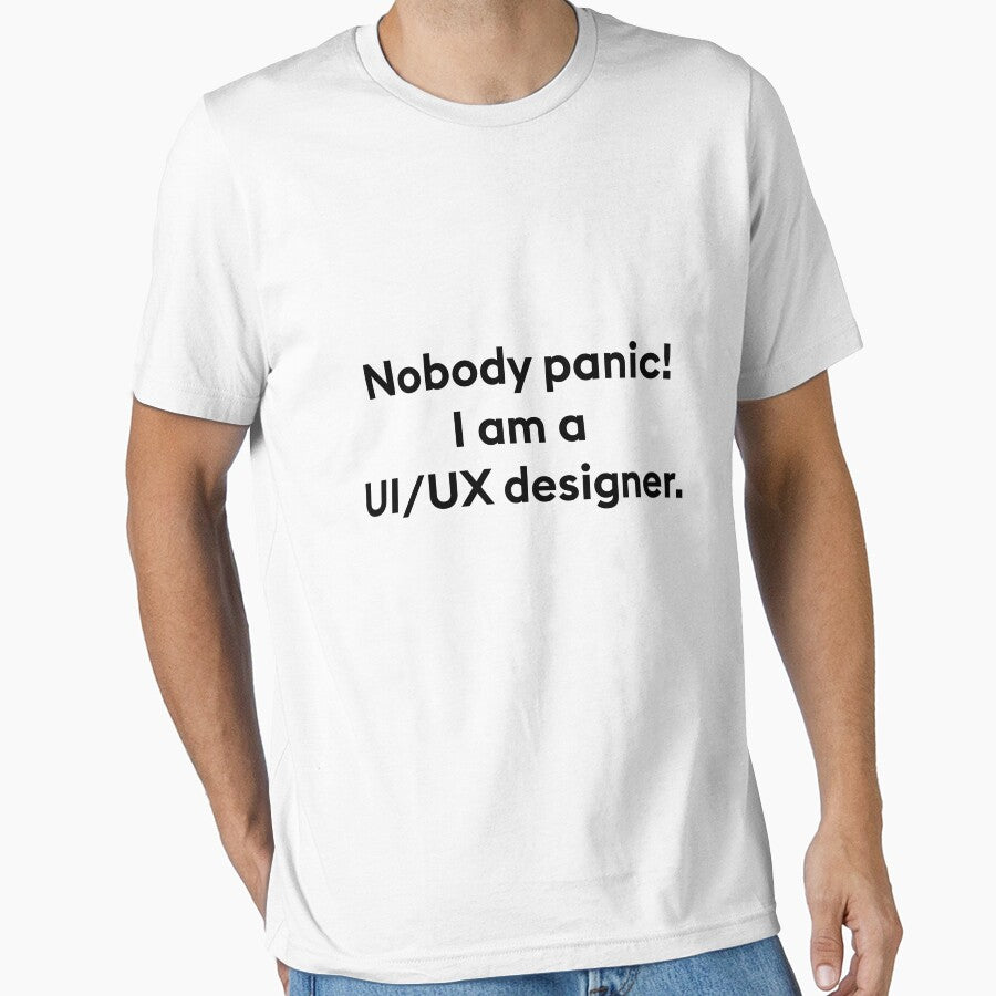 nobody panic i am a uiux designer by PixelCookieDsgn