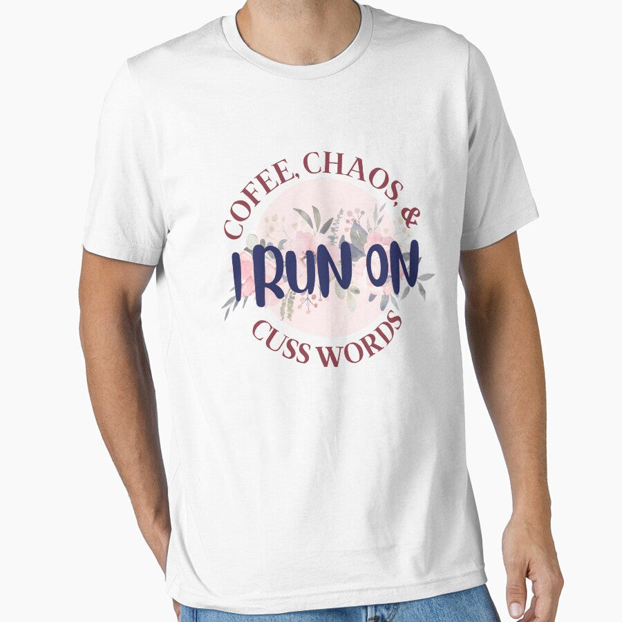 I Run on Coffee, Chaos, and Cuss Words Funny Saying for Coffee Lovers by MiaDelelai