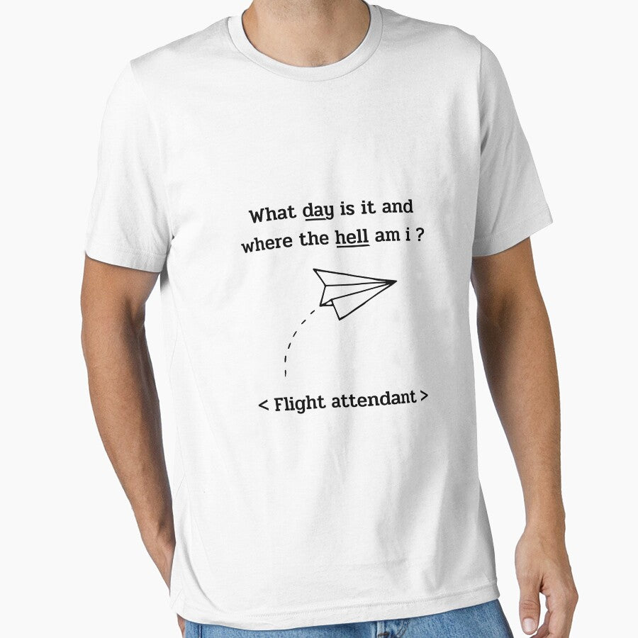 What day is it and where the hell am i? <flight attendant> by ReichBourne