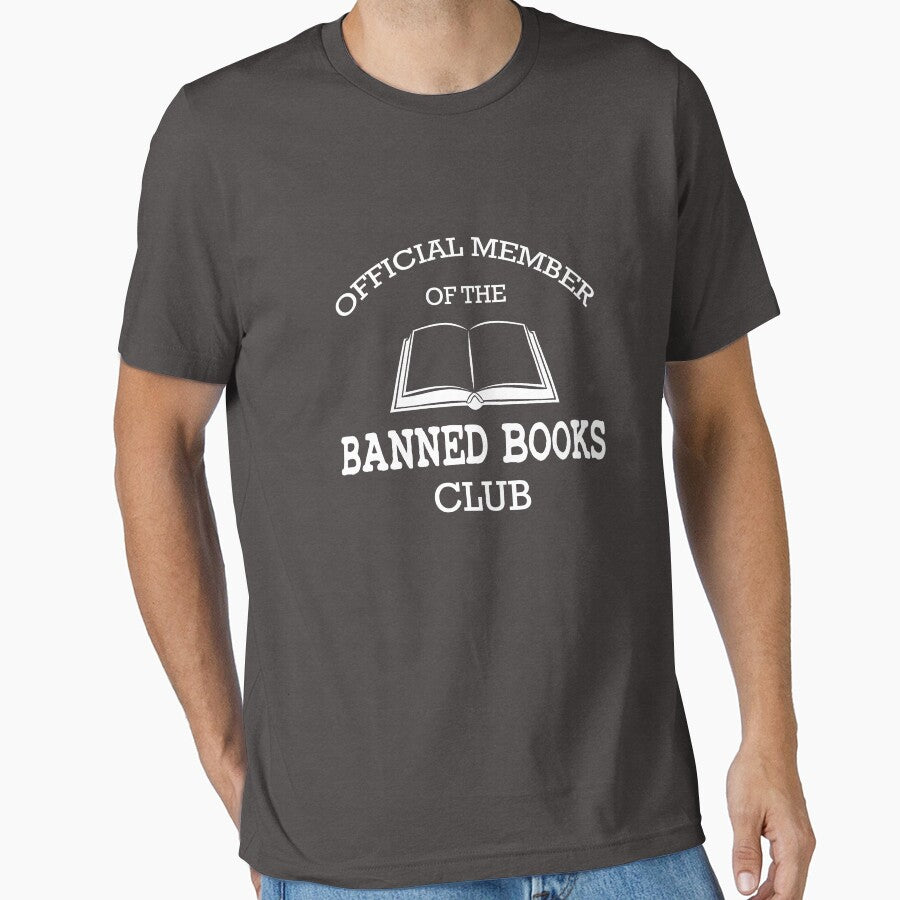 Official member of the banned books club by goodtogotees