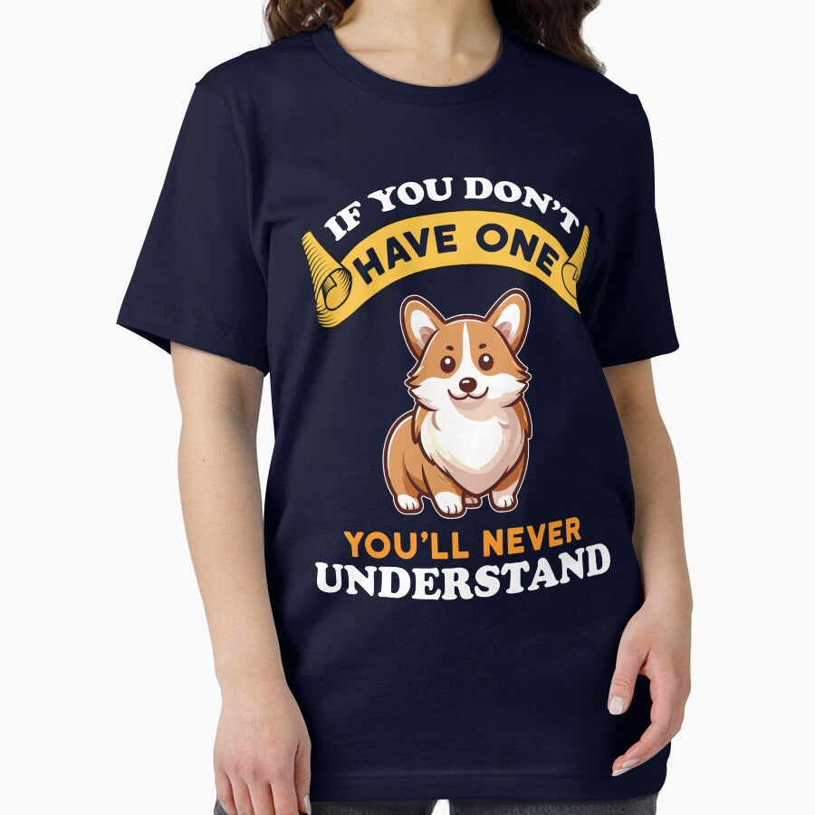 Corgi Lovers- You will never understand by ImranssFashion