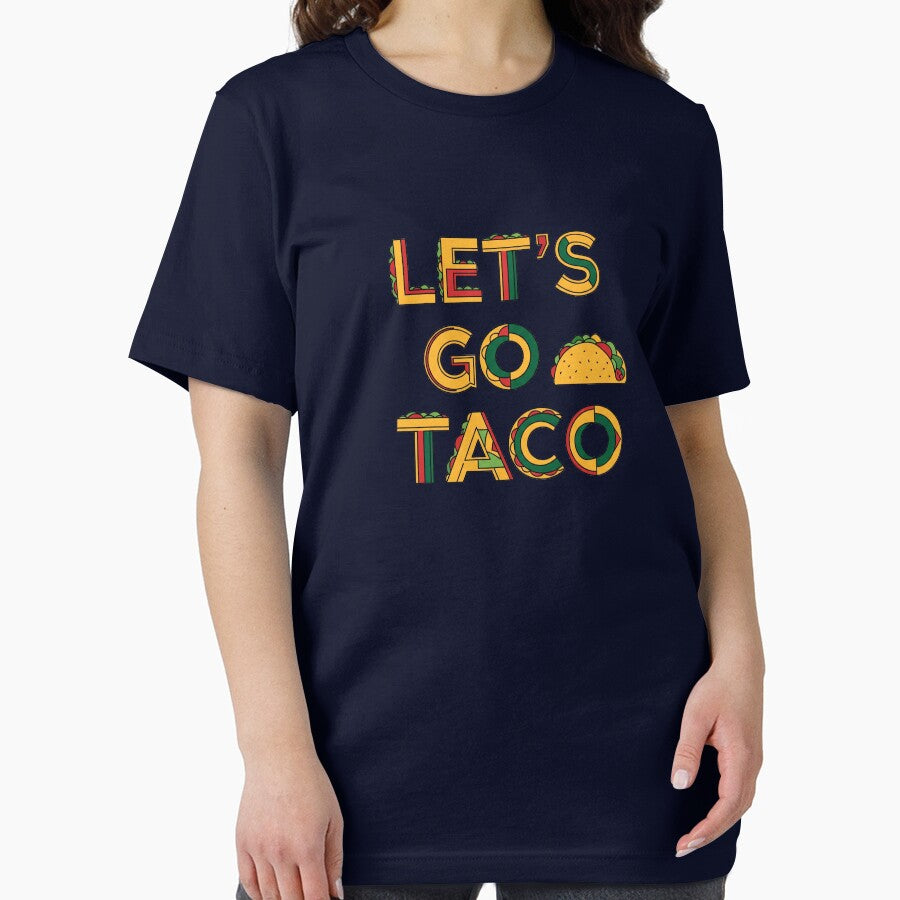 Taco Time! Let’s Go Taco – Bold & Tasty by  EgyApe by egyape ⭐⭐⭐⭐⭐