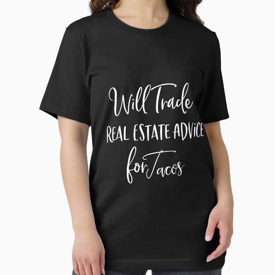 Real estate is my hustle funny realtor agent gift Will Trade Real Estate Advice for Tacos by Akmloza