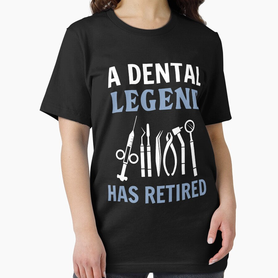 A Dental Legend Has Retired Funny Dentist Retirement by norwoodcarney