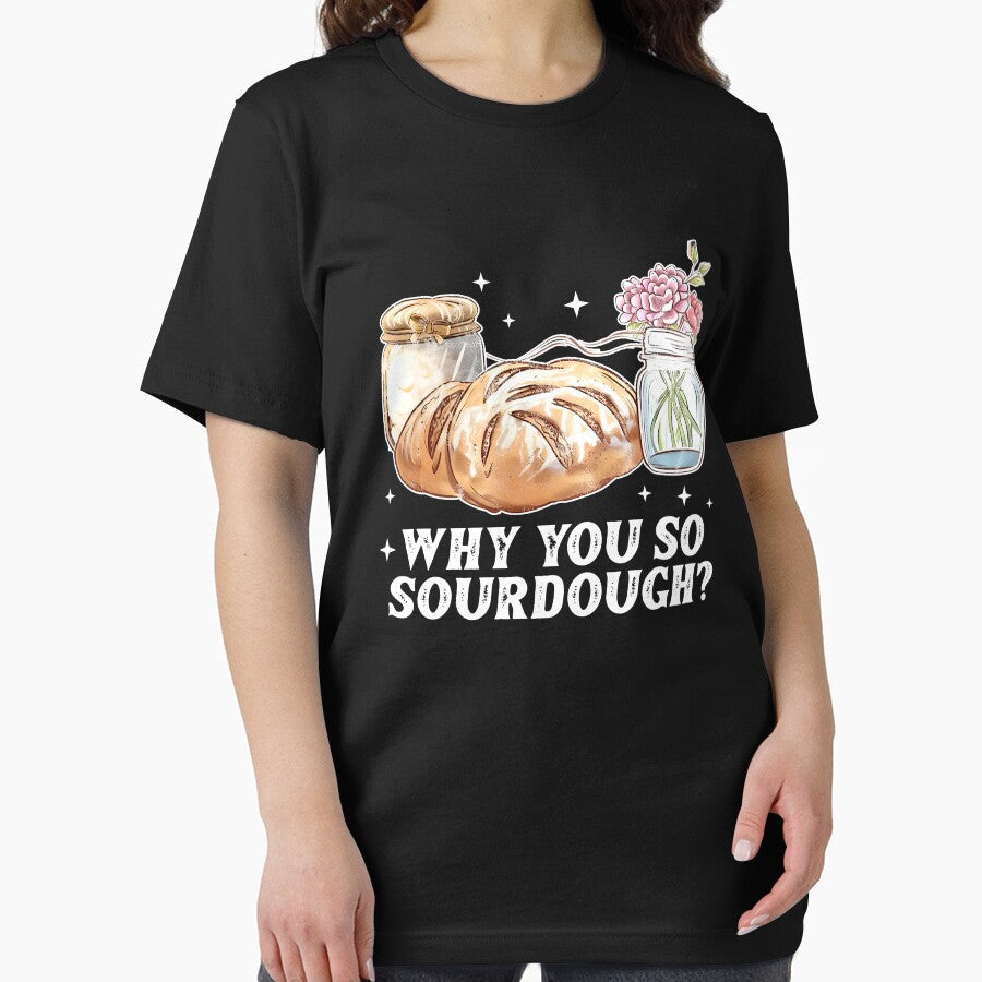Why You So Sourdough? by joshamir