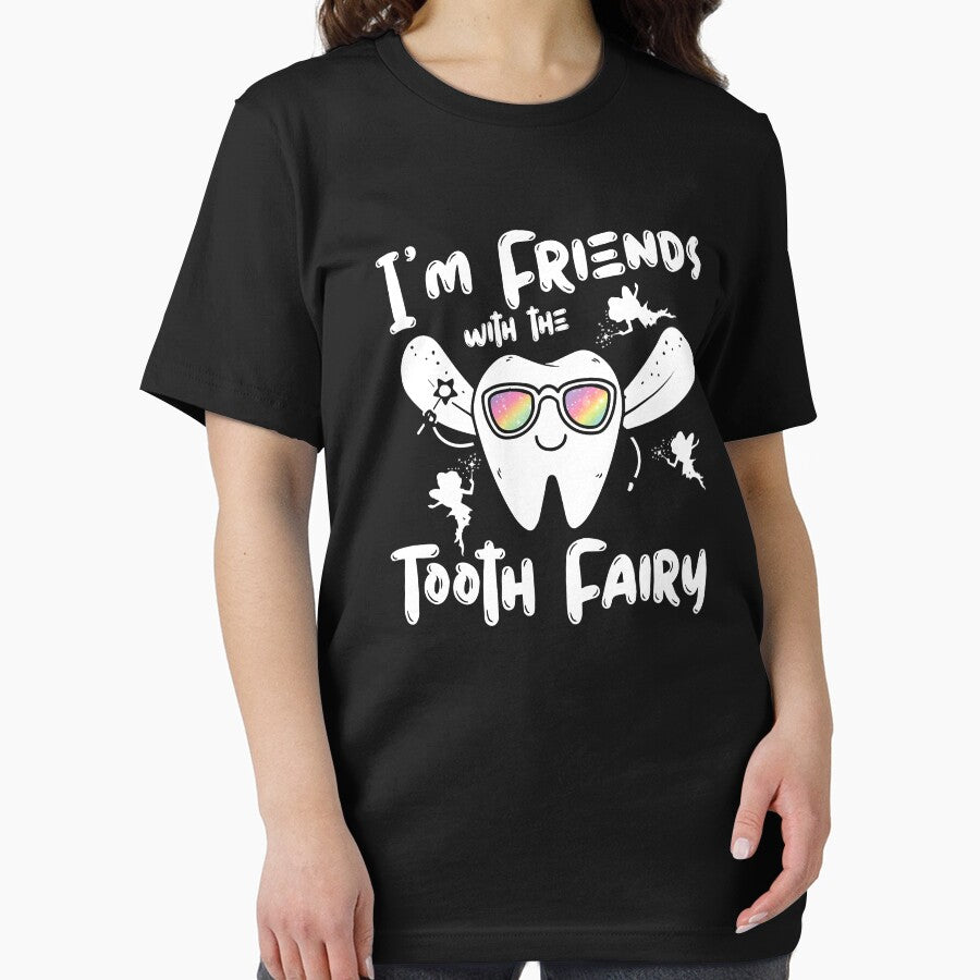 Im Friends With The Tooth Fairy Funny Pediatric Dentist by NevaehRey