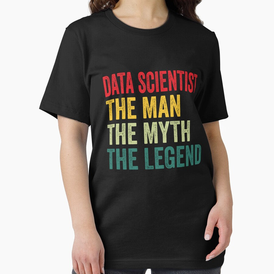 Data scientist Mens Gift, Man Myth Data scientist Legend, Data scientist Fathers Day by vzrnmichsudops