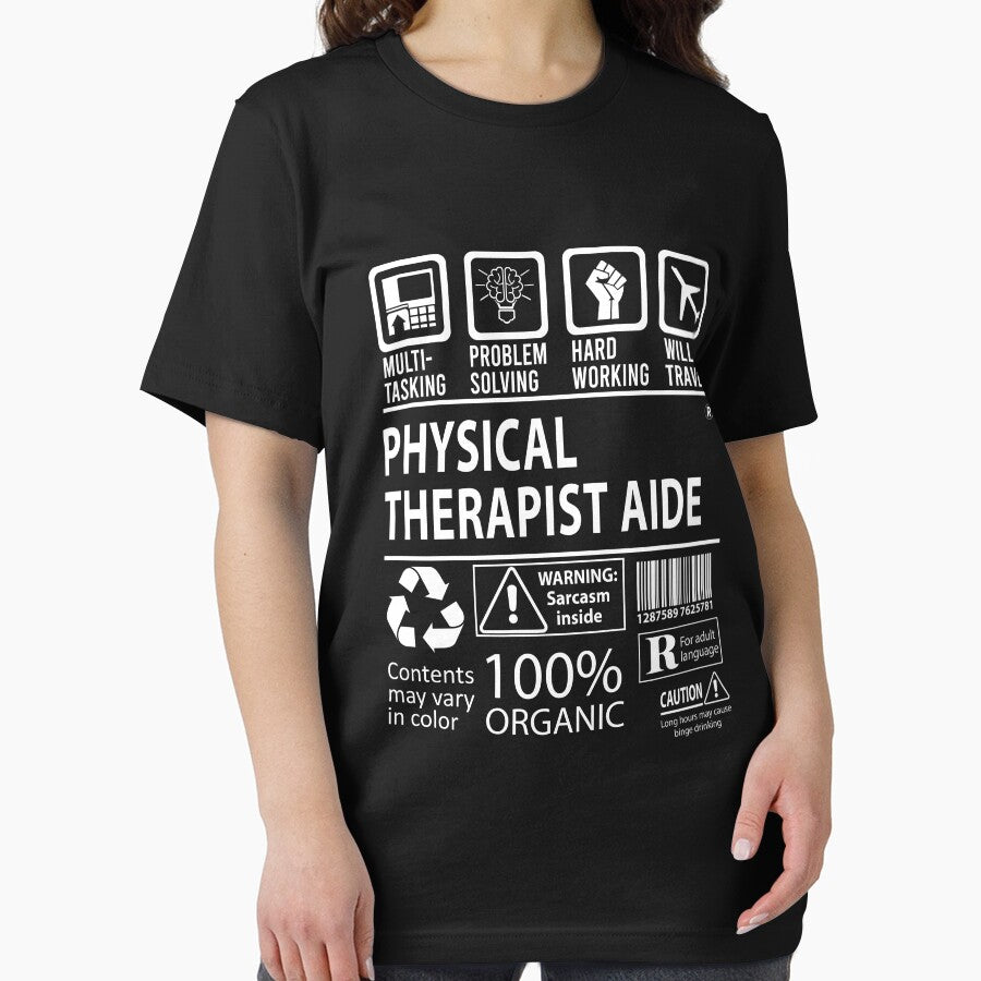 Physical Therapist Aide T Shirt - MultiTasking Certified Job Gift Item Tee by andahanson