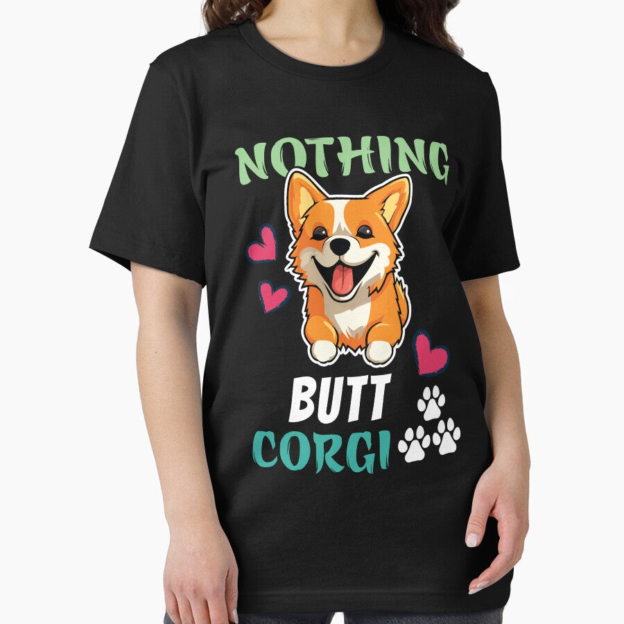 Nothing Butt Corgi- Corgi Lovers by ImranssFashion