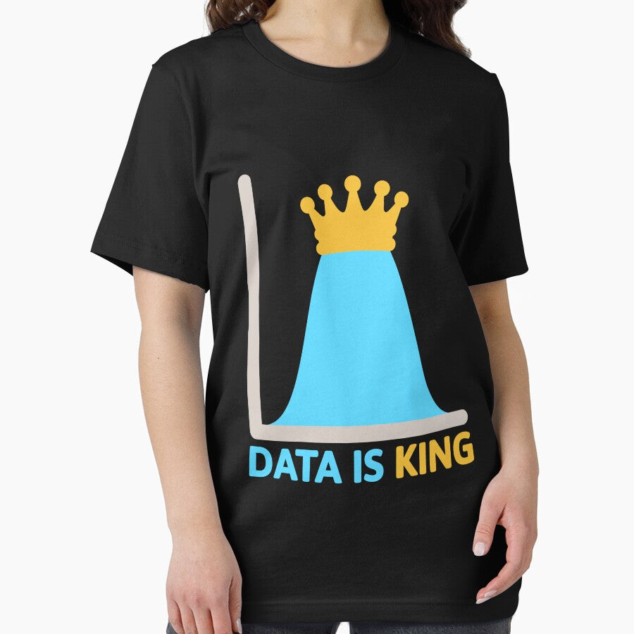 Data Is King! Funny Data Analyst by PMCreative