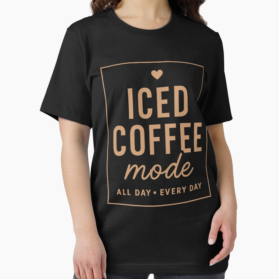 Iced Coffee Mode | Funny Caffeine Lover by tmerchtrends