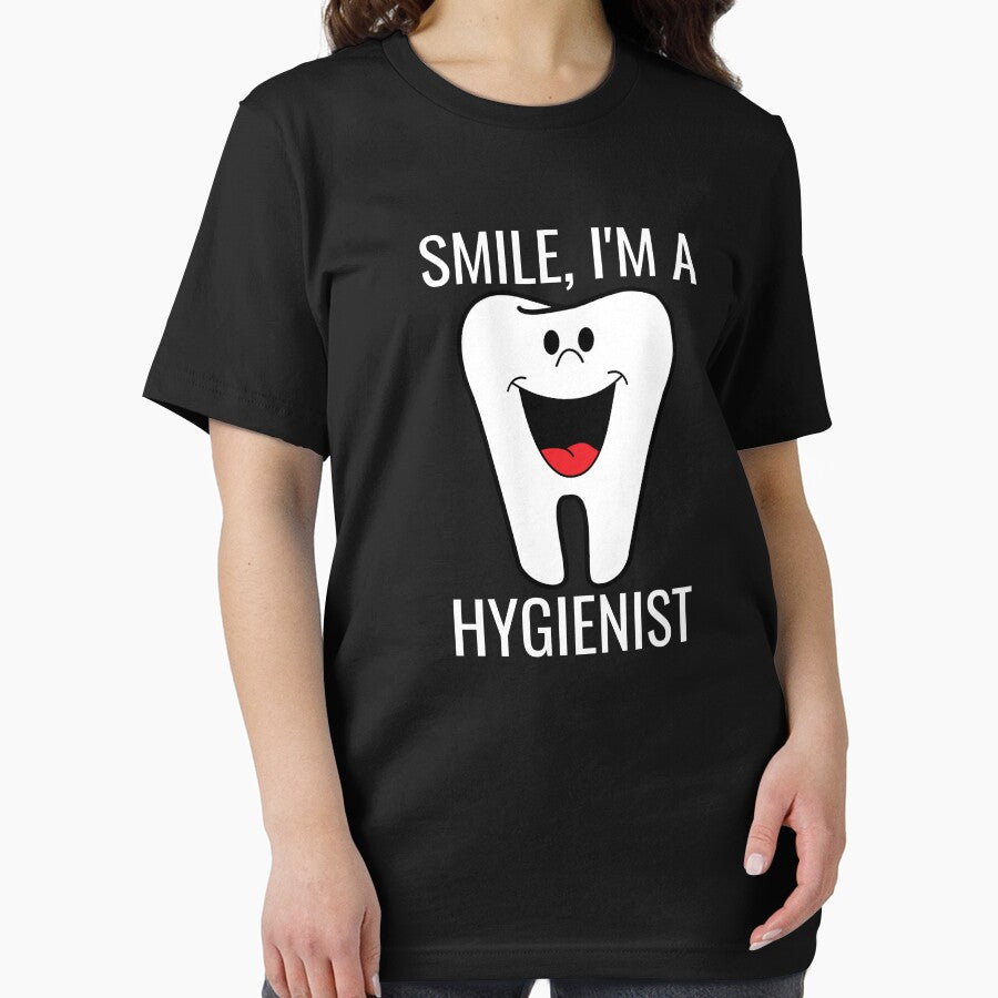 Smile I'm a Hygienist Happy Tooth by jacks-tees
