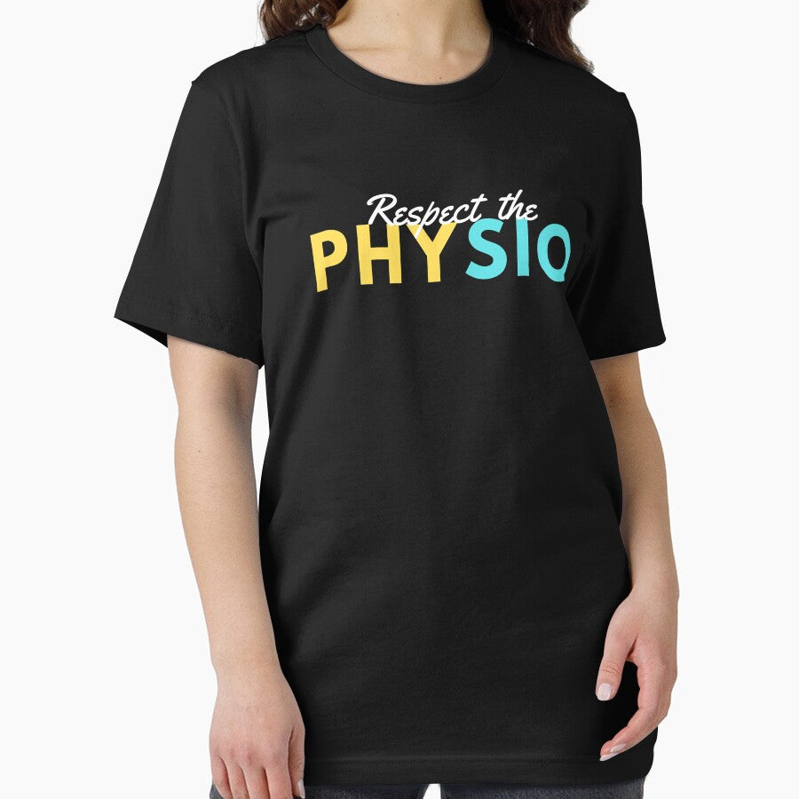 RESPECT THE PHYSIO by T-shirtgallery
