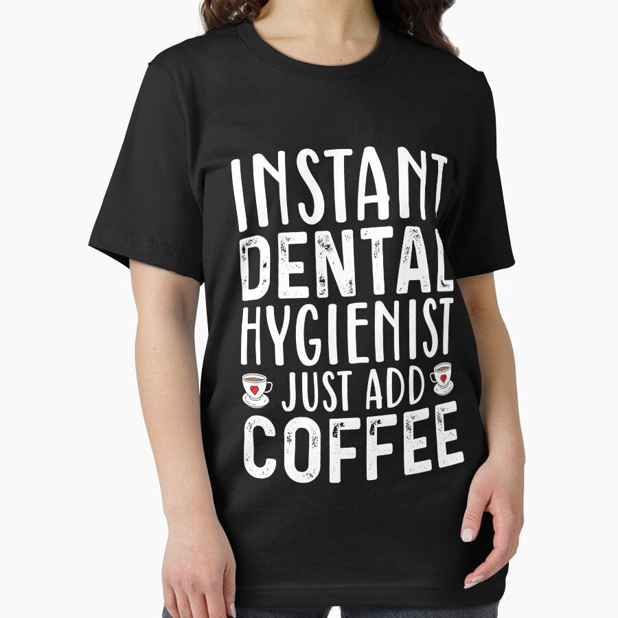 Instant Dental Hygienist Just Add Coffee by kamrankhan