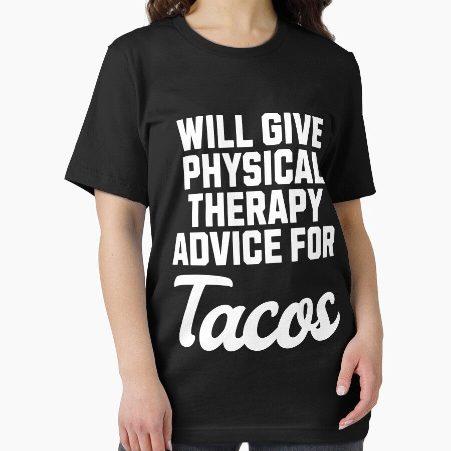Physical Therapy Advice For Tacos Funny Physical Therapist by kamrankhan